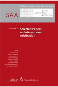Selected Papers on International Arbitration, 2
