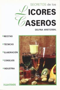Secretos de Los Licores Caseros