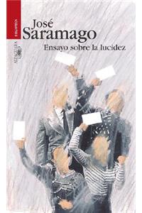 Ensayo Sobre La Lucidez