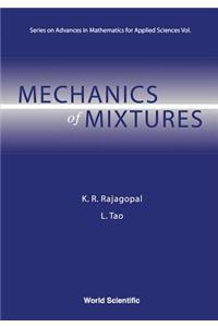 Mechanics Of Mixtures