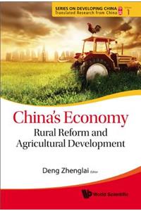 China's Economy: Rural Reform and Agricultural Development
