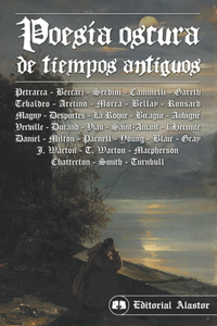 Poesía oscura de tiempos antiguos