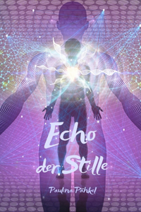Echo der Stille
