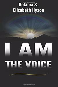 I Am the Voice