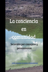 La conciencia en comunidad