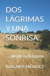 DOS Lágrimas Y Una Sonrisa