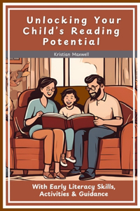 Unlocking Your Child's Reading Potential