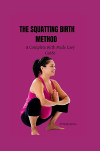 squatting birth method