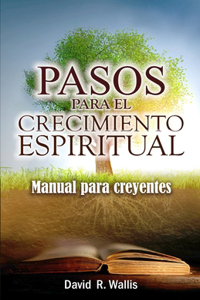 Pasos para el crecimiento espiritual