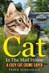 Cat in the Mad House