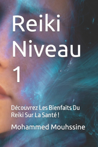 Reiki Niveau 1