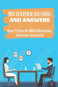 MBA Interview Questions And Answers