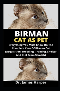 Birman Cat As Pet