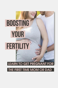 Boosting Your Fertility
