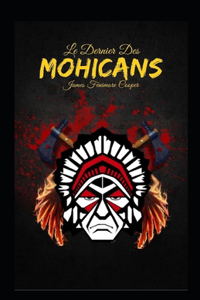 Le Dernier des Mohicans Annoté