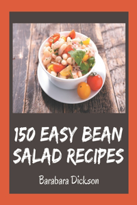 150 Easy Bean Salad Recipes