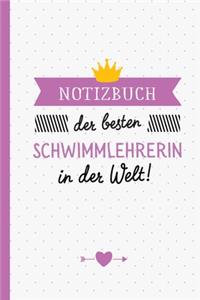 Notizbuch der besten Schwimmlehrerin in der Welt