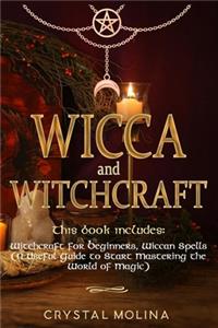 Wicca and Witchcraft