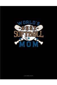 World's Best Softball Mom