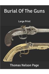 The Burial of the Guns