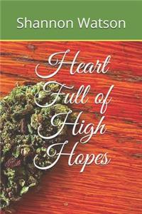 Heart Full of High Hopes