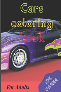 CARS COLORING BOOK FOR ADUTLS 100 pages