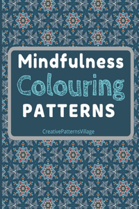 Mindfulness Colouring Patterns