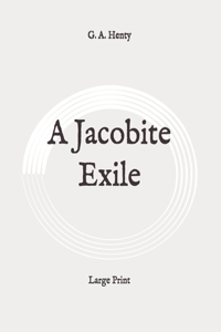 A Jacobite Exile