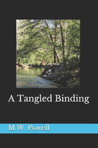 A Tangled Binding