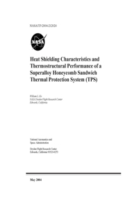 Heat Shielding Characteristics and Thermostructural Performance of a Superalloy Honeycomb Sandwich Thermal Protection System (TPS)