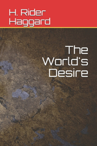 The World's Desire
