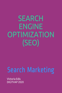 Search Engine Optimization (SEO)