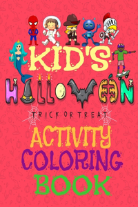 Kid's Halloween Trick Or Treat Activity Coloring Book
