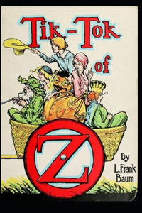 Tik-Tok of Oz Annotated