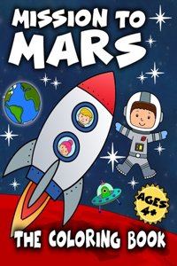 Mission to Mars - The Coloring Book