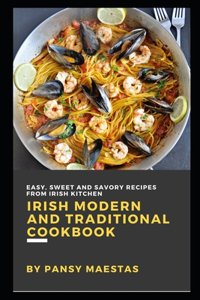 Irish Modern and Traditional Cookbook