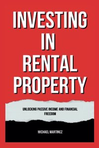 Investing in Rental Property