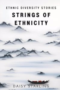Strings of Ethnicity