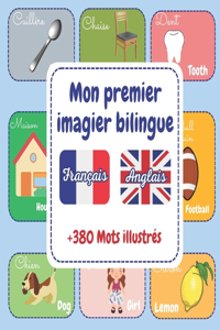 Mon premier imagier bilingue Francais-Anglais +380 Mots illustrés