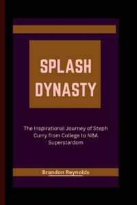 Splash Dynasty