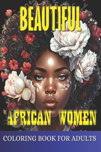 Beautiful African Women Coloring Book For Adults