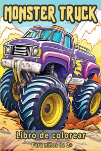 Monster Truck - Libro de colorear para niños de 2+