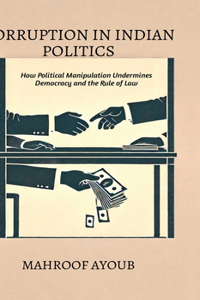 Corruption in Indian Politics
