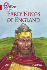 Collins Big Cat - Early Kings of England: Band 14/Ruby