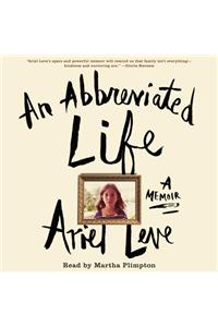 An Abbreviated Life