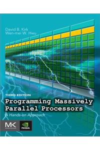 Programming Massively Parallel Processors