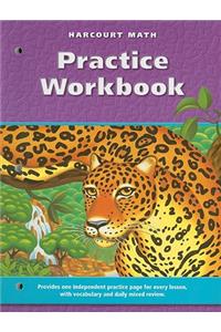 Harcourt School Publishers Math: Practice Workbook Gr6
