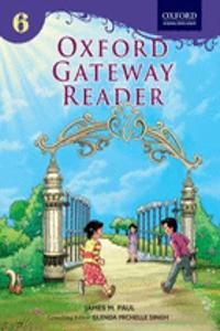 Oxford Gateway Reader Book 6
