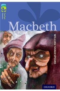 Oxford Reading Tree TreeTops Classics: Level 17 More Pack A: Macbeth