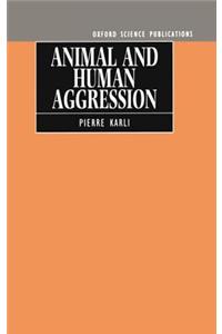Animal and Human Aggression